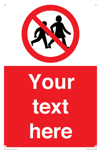 Custom No Children Sign